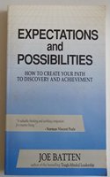 Expectations and Possibilities