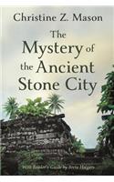 Mystery of the Ancient Stone City