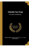 Gabriëlle Van Vergy