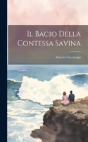 Il bacio della Contessa Savina