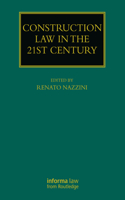 Construction Law in the 21st Century