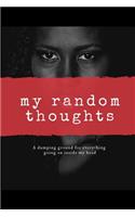 Random Thoughts Notebook
