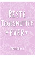 Beste Tagesmutter Ever Notizbuch