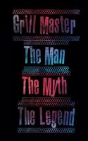 Grill Master The Man The Myth The Legend
