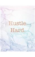 Hustle Hard
