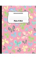 Composition Notebook Make A Wish
