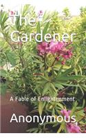 The Gardener
