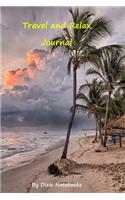 Travel And Relax Journal