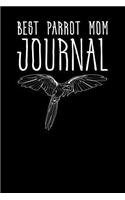 Best Parrot Mom Journal