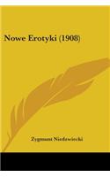 Nowe Erotyki (1908): (English)