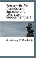 Zeitschrift Fur Franzosische Sprache Und Literatur. Supplementheft