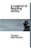 A Legend of Reading Abbey