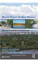 Water Policy in New Mexico