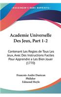 Academie Universelle Des Jeux, Part 1-2