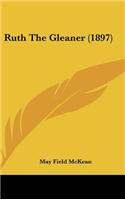Ruth the Gleaner (1897)