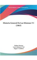 Historia General de Las Misiones V1 (1863)