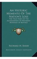 An Historic Memento Of The Nation's Loss