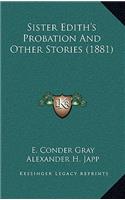 Sister Edith's Probation And Other Stories (1881)