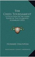 The Chess Tournament