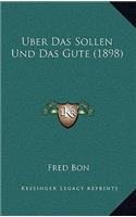 Uber Das Sollen Und Das Gute (1898)