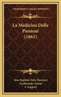 Medicina Delle Passioni (1861)