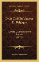 Droit Civil En Vigueur En Belgique