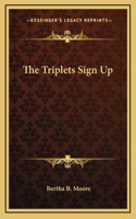The Triplets Sign Up