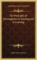 The Principles of Thoroughness in Teaching and in Learning