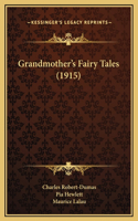 Grandmother's Fairy Tales (1915)