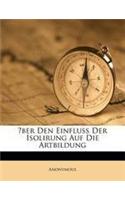 ?ber Den Einfluss Der Isolirung Auf Die Artbildung