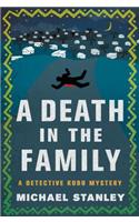 A Death in the Family: A Detective Kubu Mystery