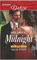 His Until Midnight: (4 Texas Cattleman's Club: Bachelor Auction)