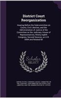 District Court Reorganization