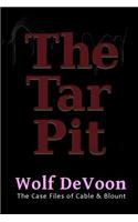 The Tar Pit