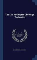 The Life And Works Of George Turbervile