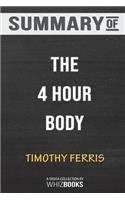 Summary of The 4 Hour Body: An Uncommon Guide to Rapid Fat Loss, Incredible Sex and Becoming Superhuman: Trivia/Quiz fo
