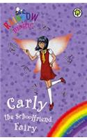 Rainbow Magic: Carly the Schoolfriend Fairy