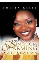 Kingdom Warming