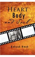 Heart, Body, and Soul