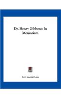 Dr. Henry Gibbons