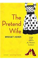 The Pretend Wife