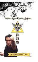 Wado Ryu Karate/Jujutsu
