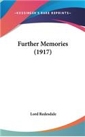 Further Memories (1917)