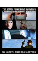 The Action Filmmaking Workbook