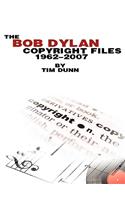 Bob Dylan Copyright files 1962-2007