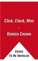 Click, Clack, Moo: Cows That Type(A Click Clack Book)