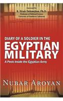 Diary of a Soldier in the Egyptian Military