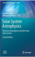 Solar System Astrophysics