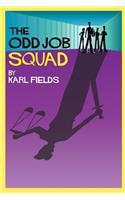 The Odd Job Squad