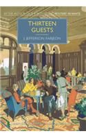 Thirteen Guests